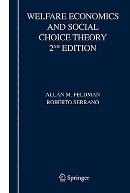 Livre Relié Welfare Economics and Social Choice Theory de Roberto Serrano, Allan M. Feldman