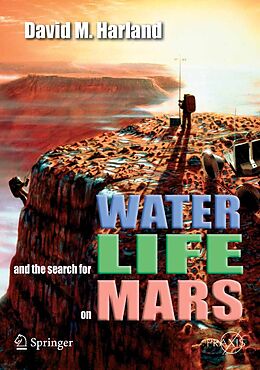 E-Book (pdf) Water and the Search for Life on Mars von David M. Harland