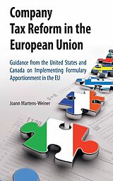 eBook (pdf) Company Tax Reform in the European Union de Joann Martens-Weiner