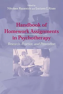 E-Book (pdf) Handbook of Homework Assignments in Psychotherapy von Nikolaos Kazantzis, Luciano L'Abate