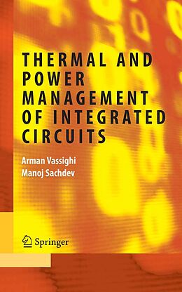 eBook (pdf) Thermal and Power Management of Integrated Circuits de Arman Vassighi, Manoj Sachdev