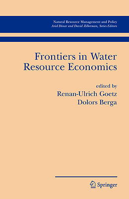 Livre Relié Frontiers in Water Resource Economics de 