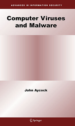 Fester Einband Computer Viruses and Malware von John Aycock