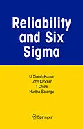 E-Book (pdf) Reliability and Six Sigma von U Dinesh Kumar, John Crocker, T. Chitra