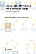 E-Book (pdf) Fundamentals of Switching Theory and Logic Design von Jaakko Astola, Radomir S. Stankovic