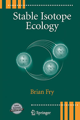 Livre Relié Stable Isotope Ecology de Brian Fry