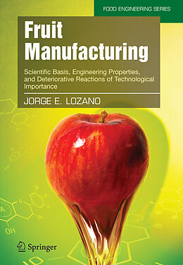 Livre Relié Fruit Manufacturing de Jorge E. Lozano