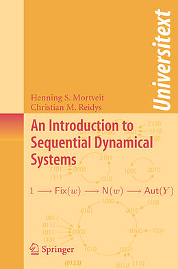 Kartonierter Einband An Introduction to Sequential Dynamical Systems von Christian Reidys, Henning Mortveit
