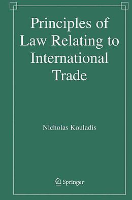 eBook (pdf) Principles of Law Relating to International Trade de Nicholas Kouladis