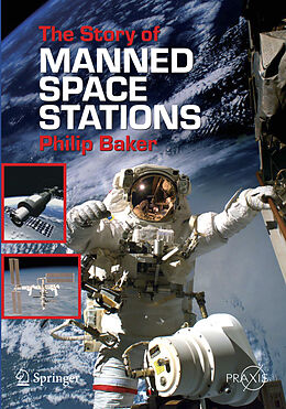 Kartonierter Einband The Story of Manned Space Stations von Philip Baker