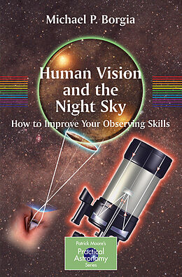 Couverture cartonnée Human Vision and The Night Sky de Michael Borgia