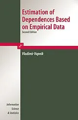 Fester Einband Estimation of Dependences Based on Empirical Data von V. Vapnik