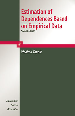 Fester Einband Estimation of Dependences Based on Empirical Data von V. Vapnik