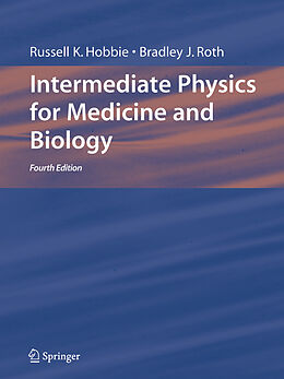 Livre Relié Intermediate Physics for Medicine and Biology de Russell K. Hobbie, Bradley J. Roth