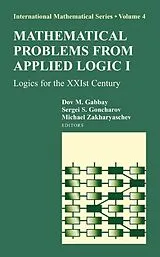 E-Book (pdf) Mathematical Problems from Applied Logic I von Dov M. Gabbay, Sergei S. Goncharov, Michael Zakharyaschev