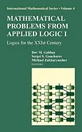 E-Book (pdf) Mathematical Problems from Applied Logic I von Dov M. Gabbay, Sergei S. Goncharov, Michael Zakharyaschev