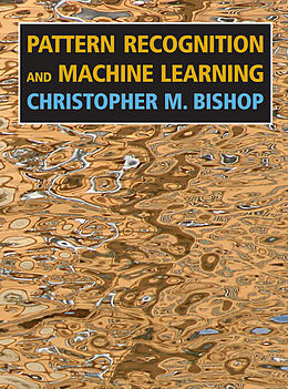 Livre Relié Pattern Recognition and Machine Learning de Christopher M. Bishop