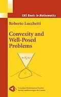 E-Book (pdf) Convexity and Well-Posed Problems von Roberto Lucchetti
