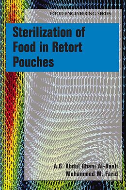 eBook (pdf) Sterilization of Food in Retort Pouches de A. G. Abdul Ghani Al-Baali, Mohammed M. Farid