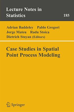 E-Book (pdf) Case Studies in Spatial Point Process Modeling von 