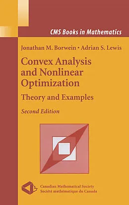 E-Book (pdf) Convex Analysis and Nonlinear Optimization von Jonathan Borwein, Adrian S. Lewis