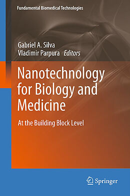 Livre Relié Nanotechnology for Biology and Medicine de 