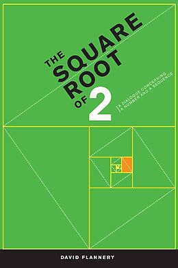 E-Book (pdf) The Square Root of 2 von David Flannery