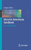 E-Book (pdf) Obstetric Anesthesia Handbook von Sanjay Datta