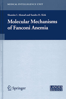 Livre Relié Molecular Mechanisms of Fanconi Anemia de 