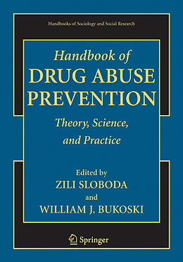 Couverture cartonnée Handbook of Drug Abuse Prevention de Zili Sloboda