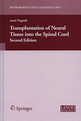 E-Book (pdf) Transplantation of Neural Tissue into the Spinal Cord von A. Nogradi