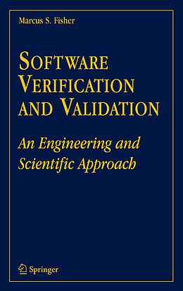 Livre Relié Software Verification and Validation de Marcus S. Fisher