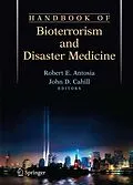 E-Book (pdf) Handbook of Bioterrorism and Disaster Medicine von Robert Antosia, John Cahill