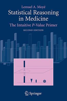 Couverture cartonnée Statistical Reasoning in Medicine de Lemuel A. Moyé