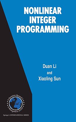 eBook (pdf) Nonlinear Integer Programming de Duan Li, Xiaoling Sun