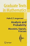 E-Book (pdf) Analysis and Probability von Palle E. T. Jorgensen