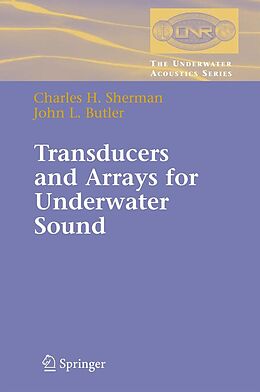 eBook (pdf) Transducers and Arrays for Underwater Sound de Charles Sherman, John Butler