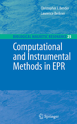 Livre Relié Computational and Instrumental Methods in EPR de 