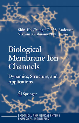 Fester Einband Biological Membrane Ion Channels, w. CD-ROM von 