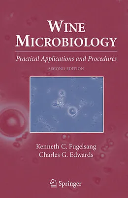 E-Book (pdf) Wine Microbiology von Kenneth C. Fugelsang, Charles G. Edwards