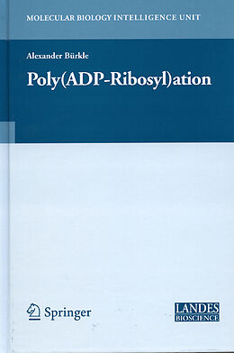 Livre Relié Poly(ADP-Ribosyl)ation de Alexander Bürkle