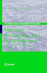 eBook (pdf) Maritime Archaeology and Social Relations de Virginia Dellino-Musgrave