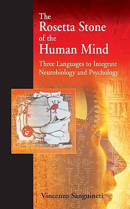 E-Book (pdf) The Rosetta Stone of the Human Mind von Vincenzo Sanguineti