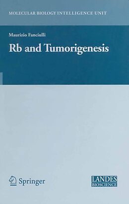 E-Book (pdf) Rb and Tumorigenesis von Maurizio Fanciulli