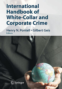 eBook (pdf) International Handbook of White-Collar and Corporate Crime de Henry N. Pontell, Gilbert L. Geis