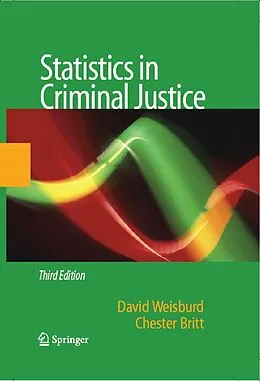 E-Book (pdf) Statistics in Criminal Justice von David Weisburd, Chester Britt