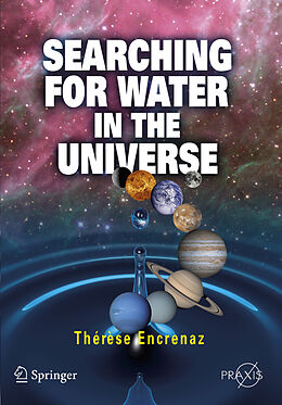 Couverture cartonnée Searching for Water in the Universe de Thérèse Encrenaz