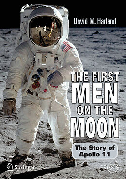 Kartonierter Einband The First Men on the Moon von David M. Harland