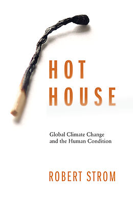 Couverture cartonnée Hot House de Robert G. Strom