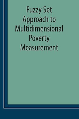 eBook (pdf) Fuzzy Set Approach to Multidimensional Poverty Measurement de Achille Lemmi, Gianni Betti